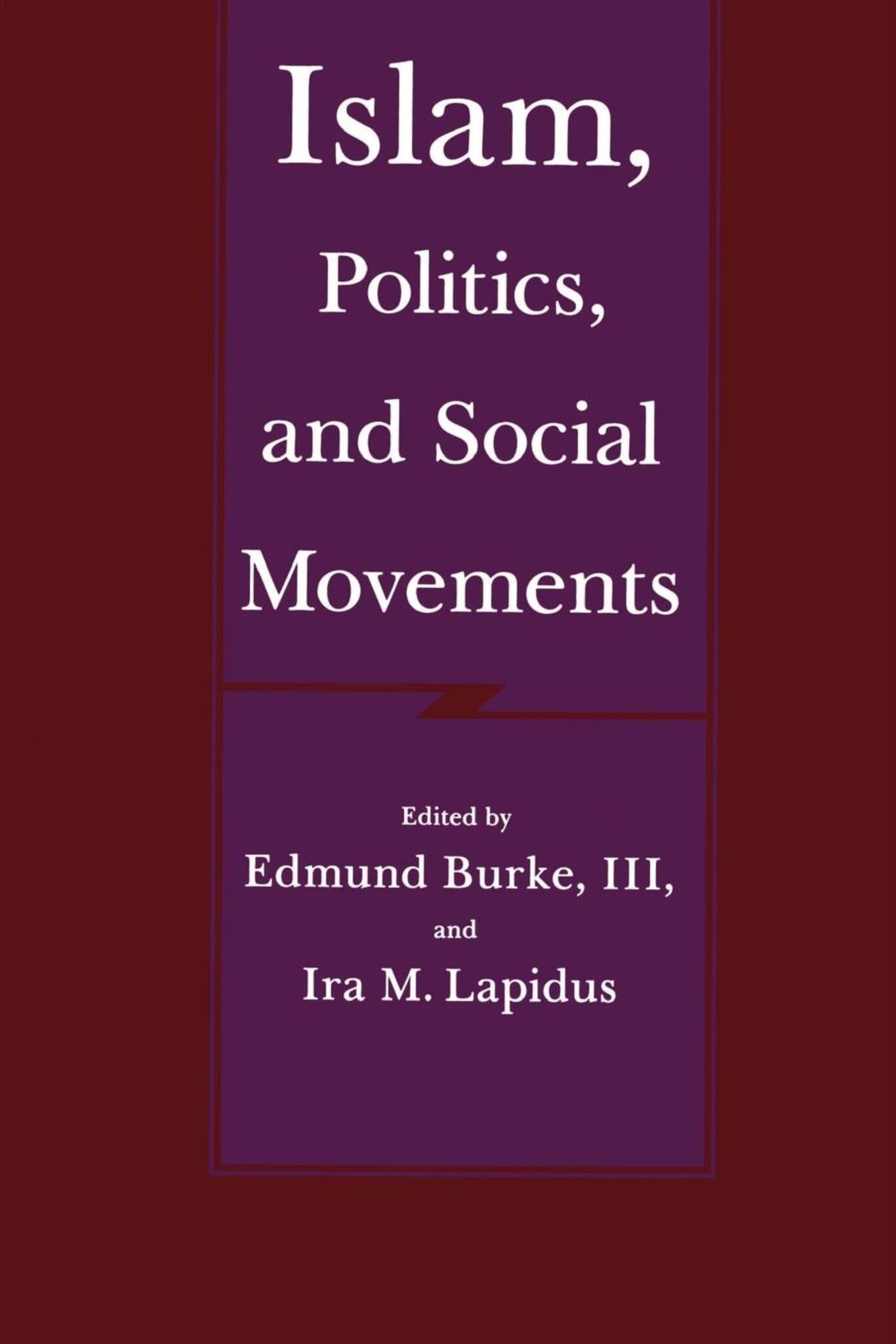 Islam, Politics, and Social Movements