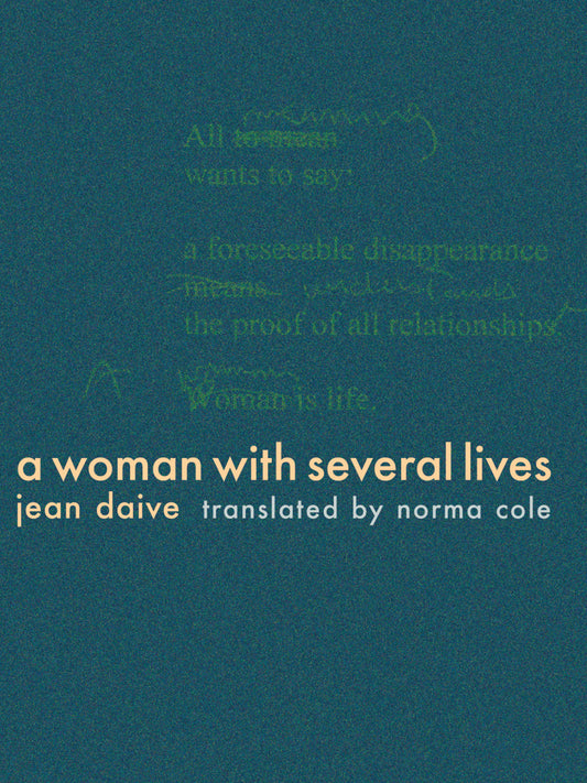 A Woman with Several Lives