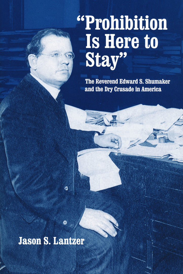 Cover image for "Prohibition Is Here to Stay" ISBN 9780268033835