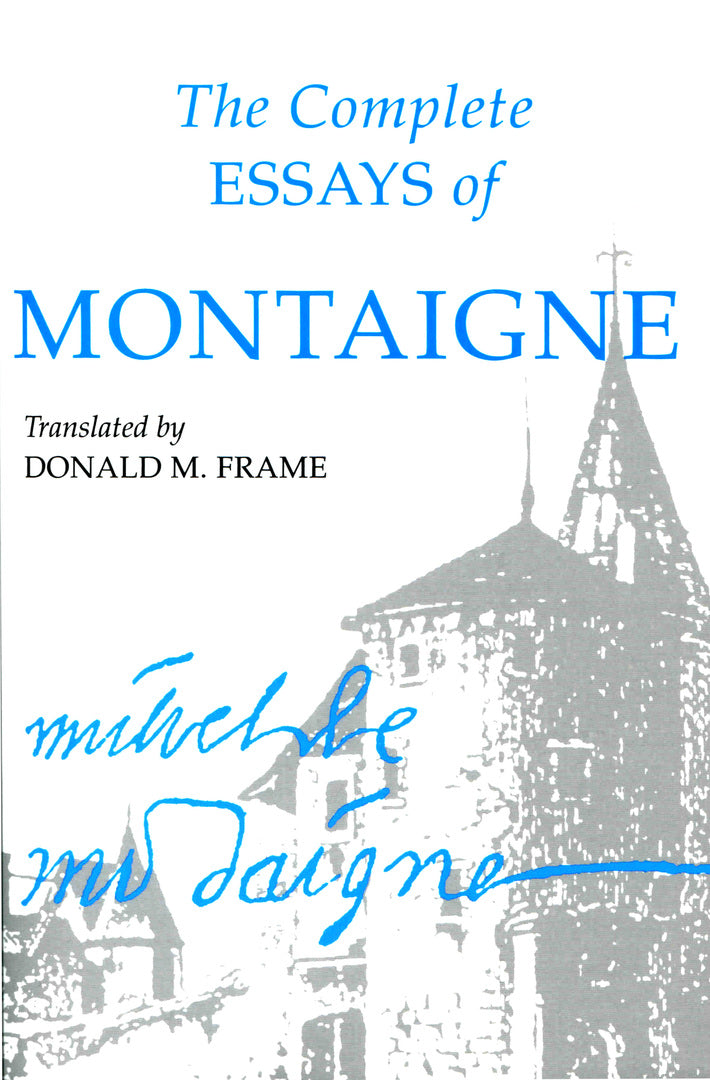 Cover image for The Complete Essays of Montaigne ISBN 9780804704861