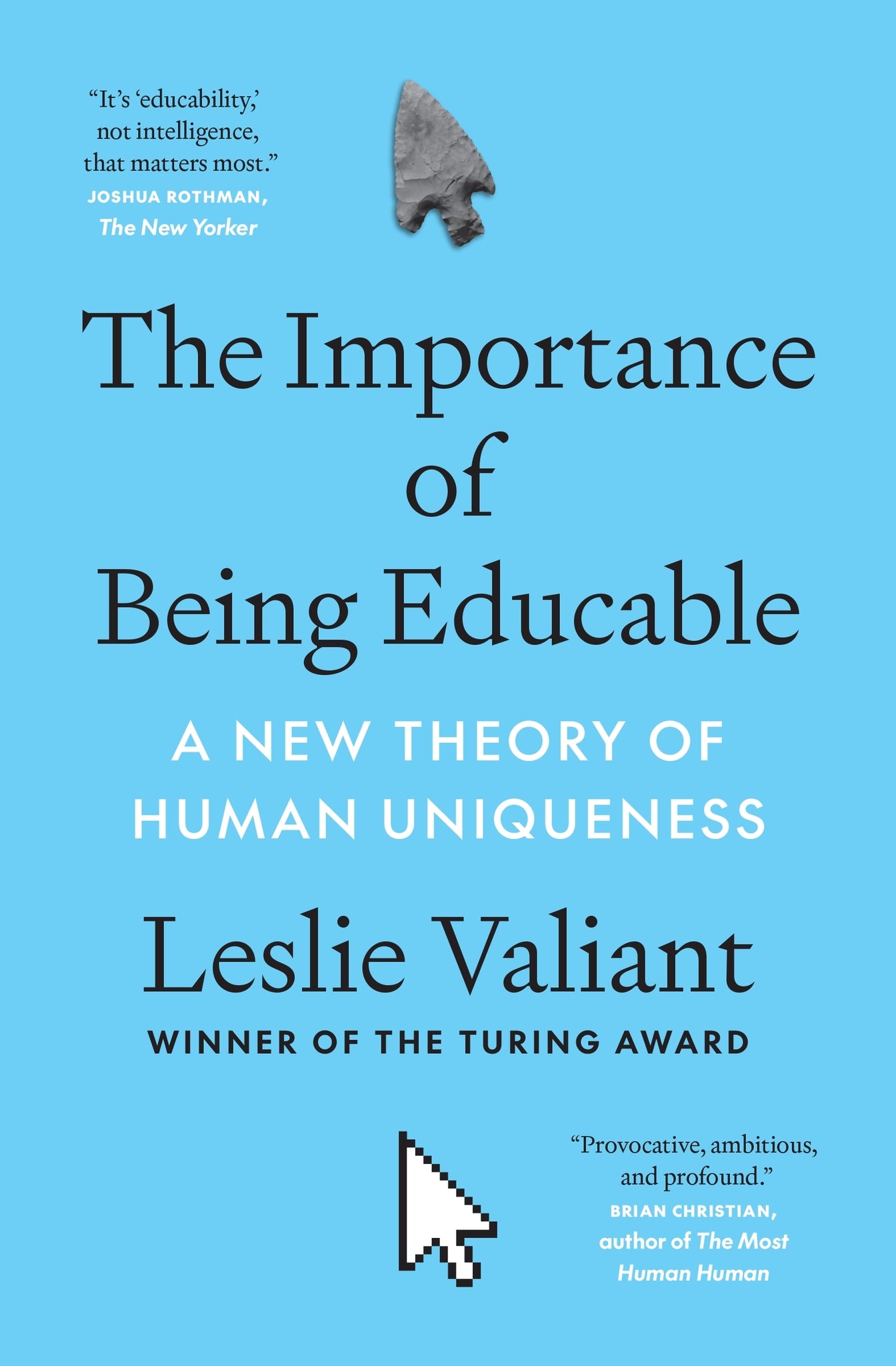 The Importance of Being Educable