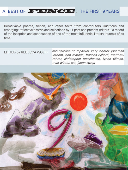 A Best of Fence, The First Nine Years, Volume I