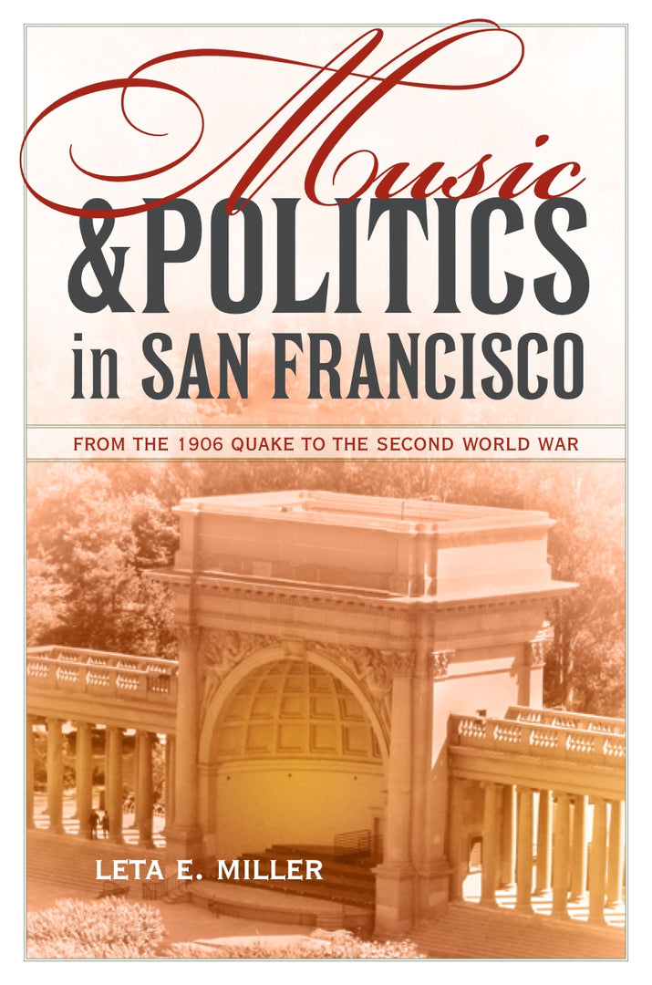 Cover image for Music and Politics in San Francisco ISBN 9780520268913