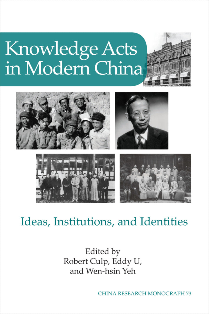 Cover image for Knowledge Acts in Modern China ISBN 9781557291707