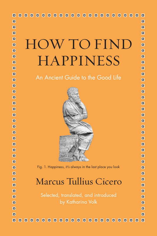 How to Find Happiness