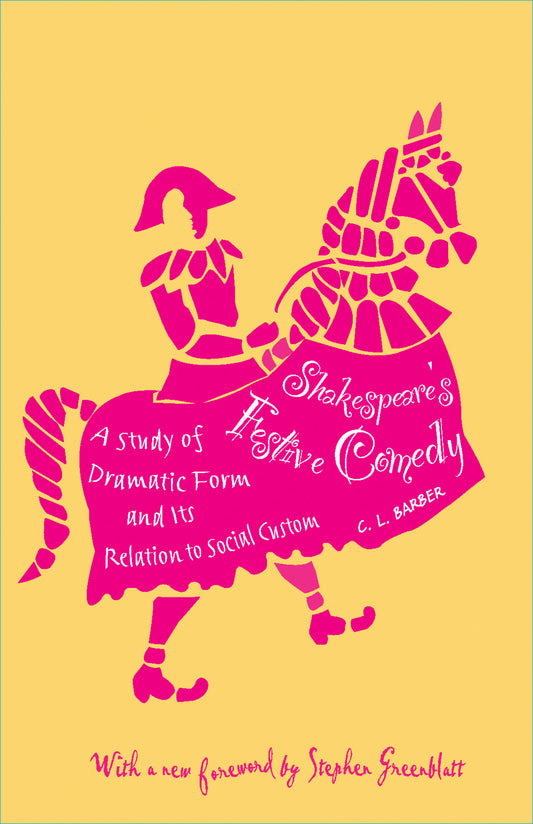Shakespeare's Festive Comedy