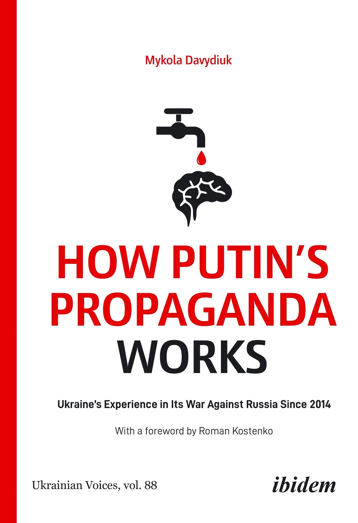How Putin’s Propaganda Works