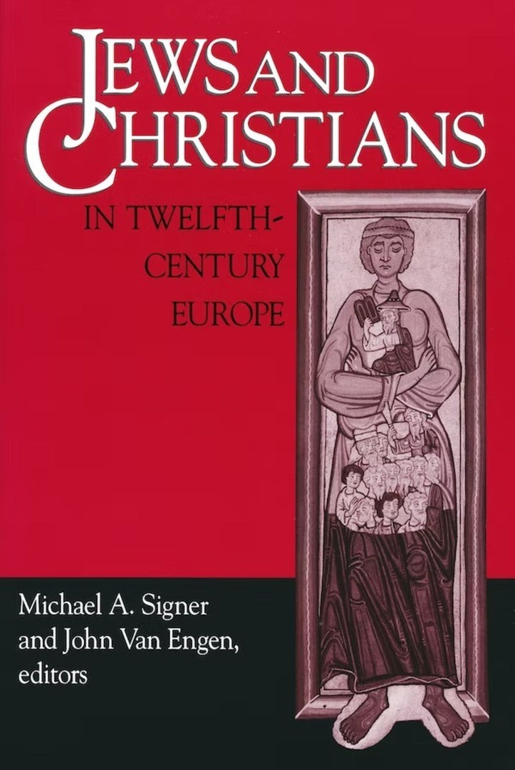 Cover image for Jews and Christians in Twelfth-Century Europe ISBN 9780268032548