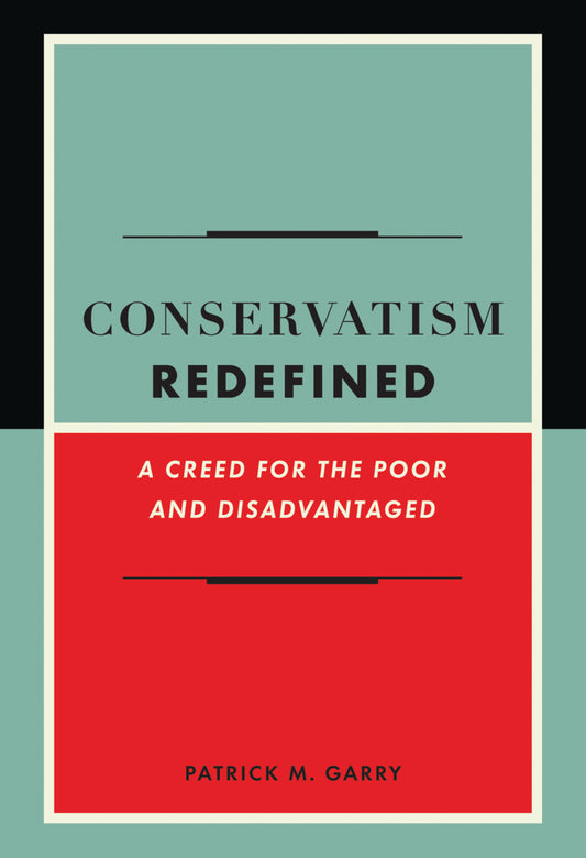 Conservatism Redefined