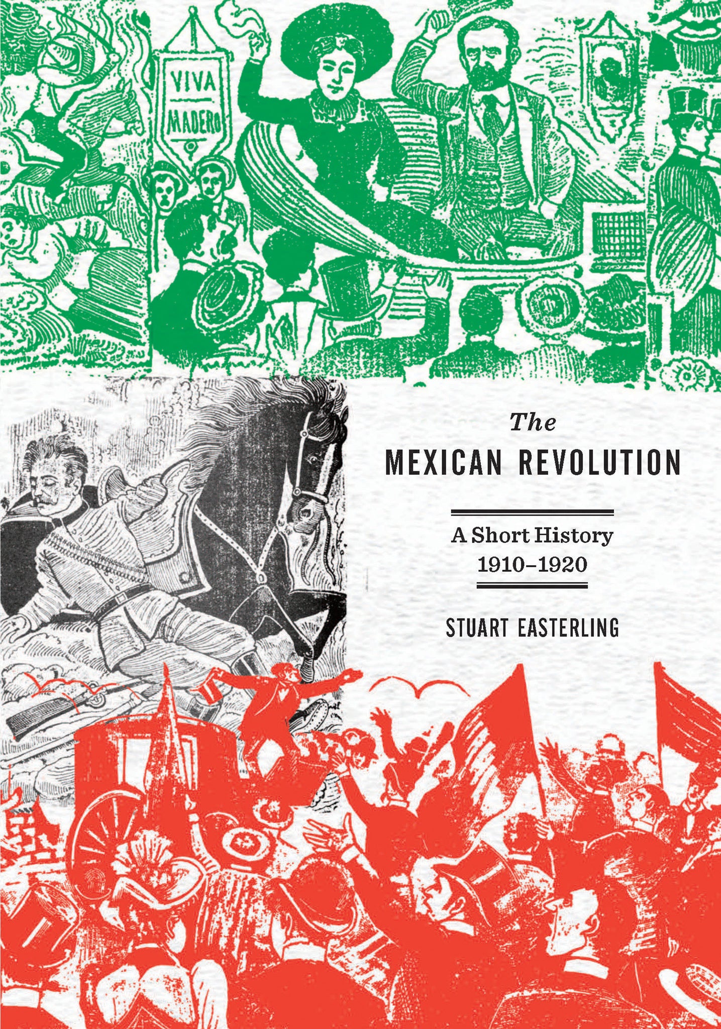The Mexican Revolution