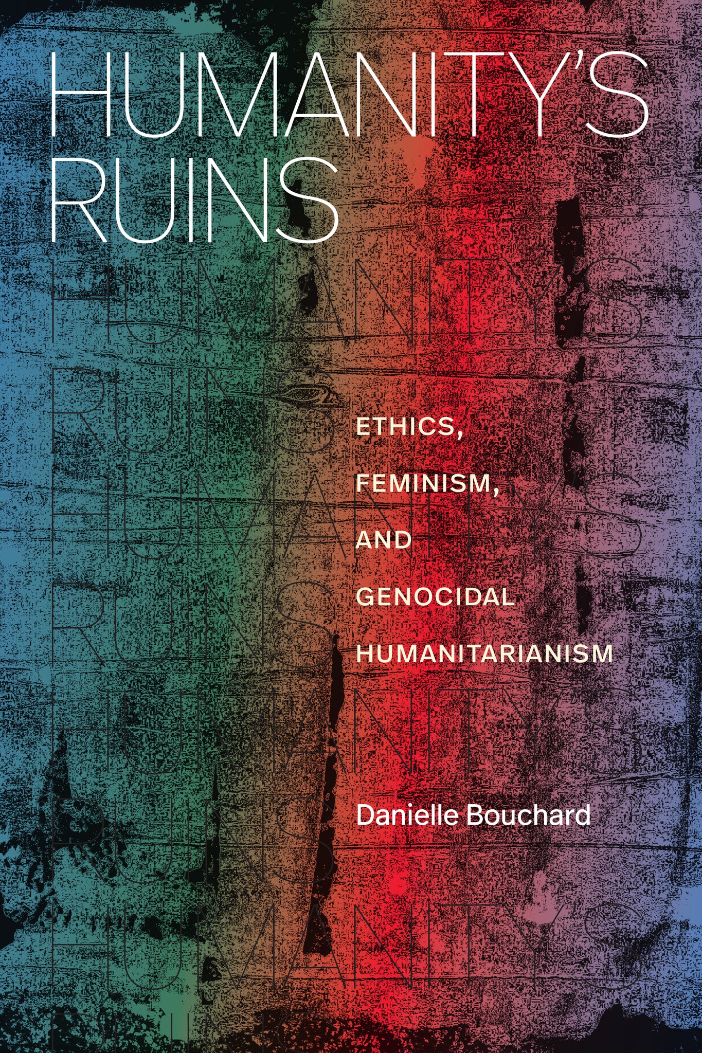 Humanity's Ruins