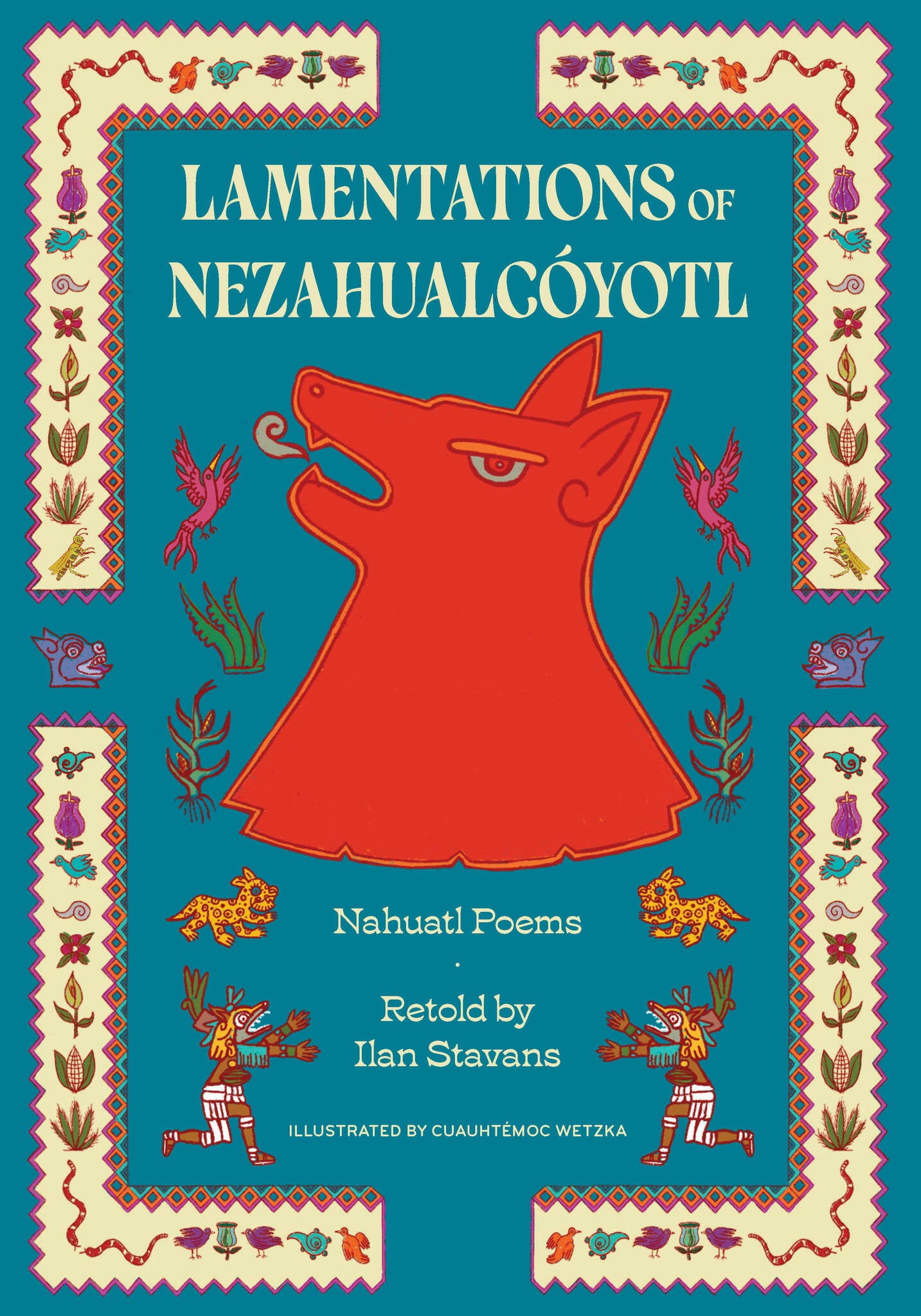 Lamentations of Nezahualcóyotl