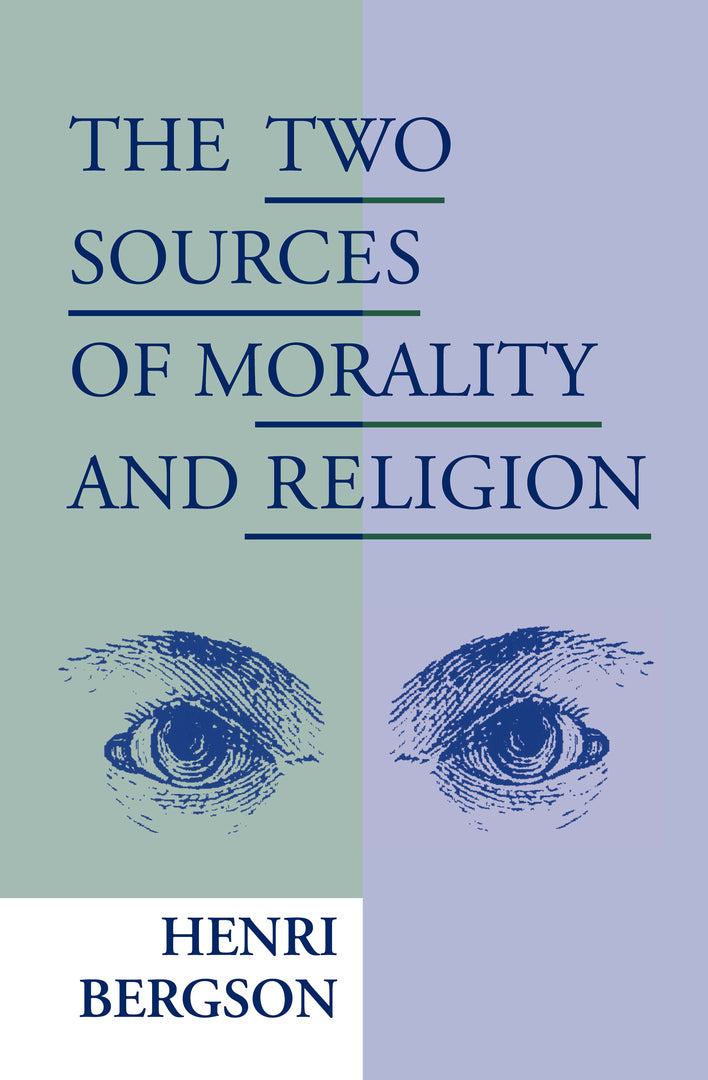 Cover image for The Two Sources of Morality and Religion ISBN 9780268018351