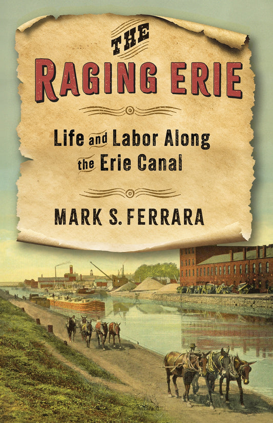 The Raging Erie