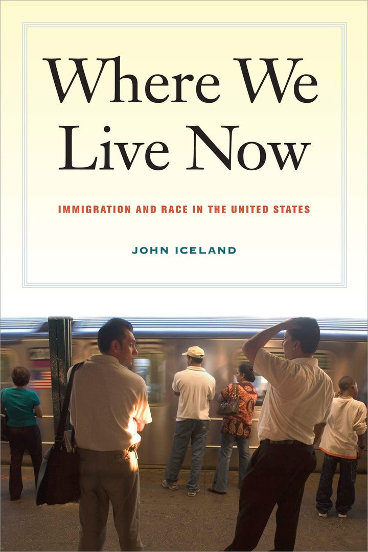 Cover image for Where We Live Now ISBN 9780520257634