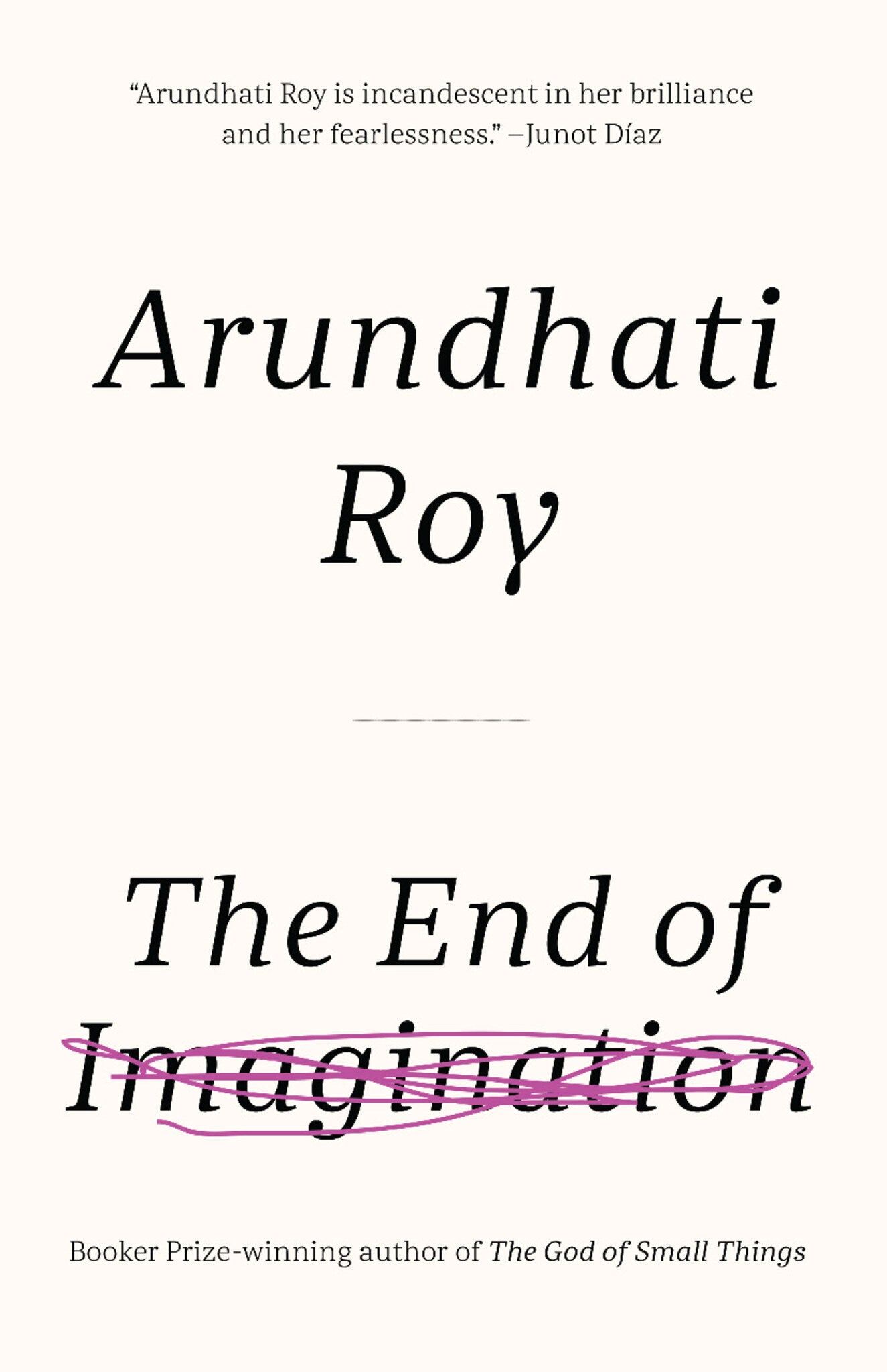 The End of Imagination