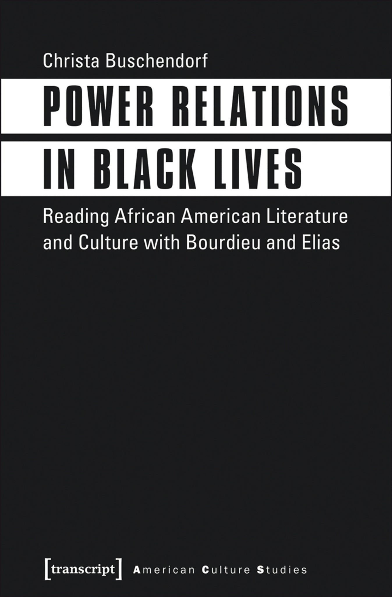 Power Relations in Black Lives