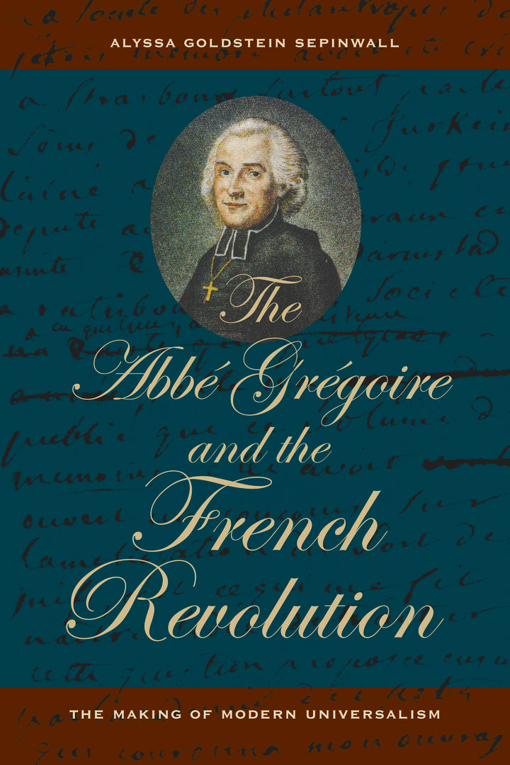 Cover image for The Abbe Gregoire and the French Revolution ISBN 9780520383067