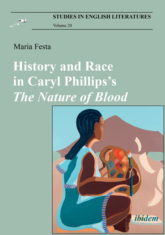History and Race in Caryl Phillips’s The Nature of Blood