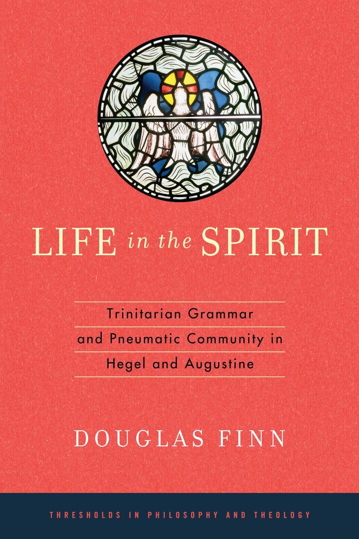 Cover image for Life in the Spirit ISBN 9780268028954