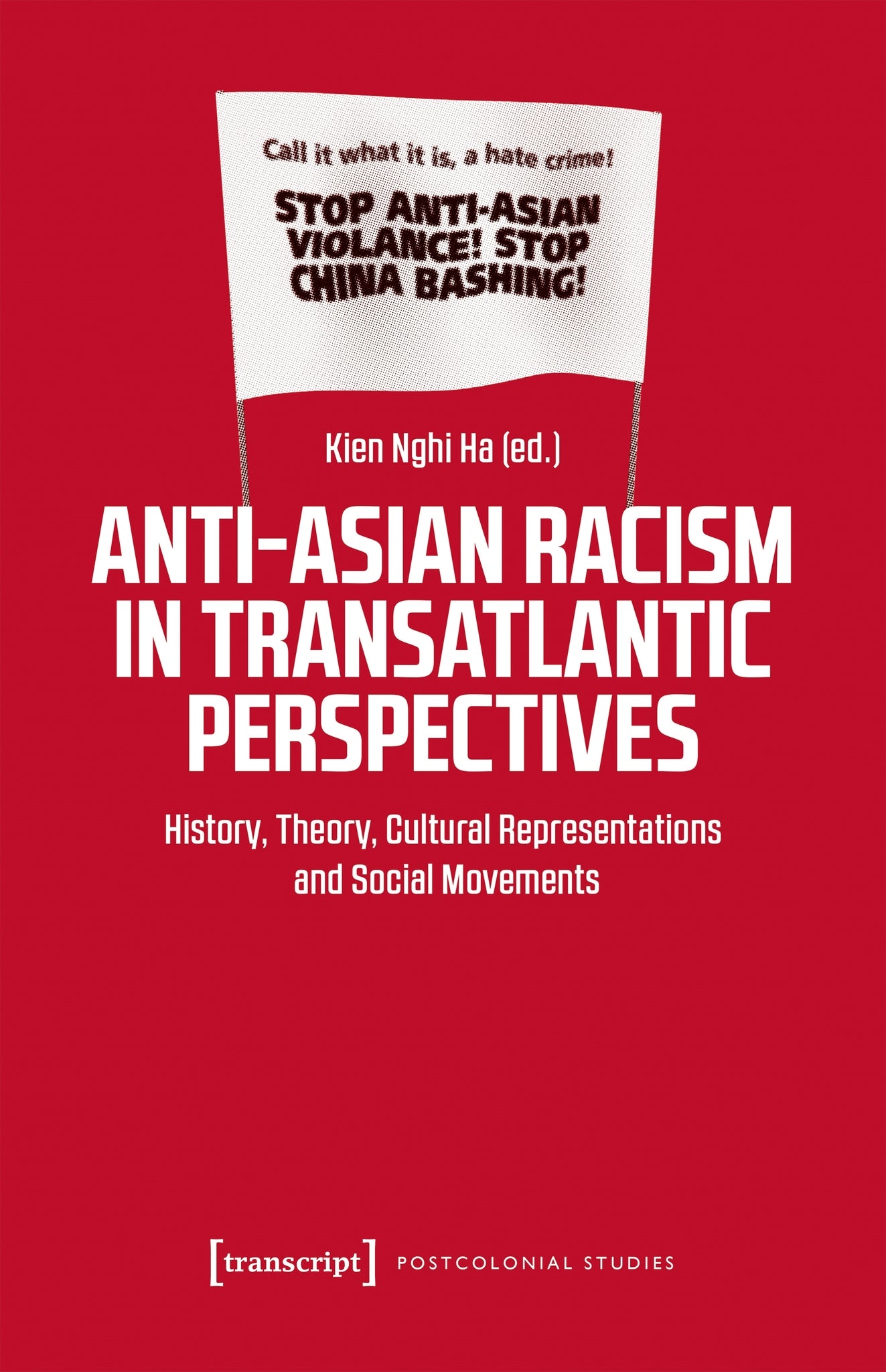 Anti-Asian Racism in Transatlantic Perspectives