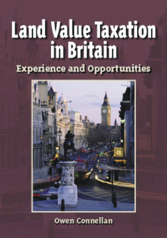 Land Value Taxation in Britain