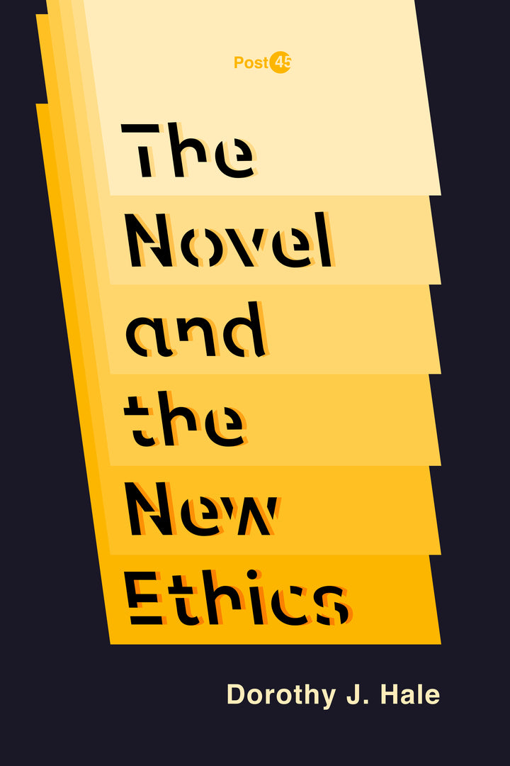 Cover image for The Novel and the New Ethics ISBN 9781503614062