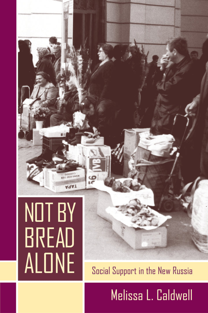 Cover image for Not by Bread Alone ISBN 9780520238763