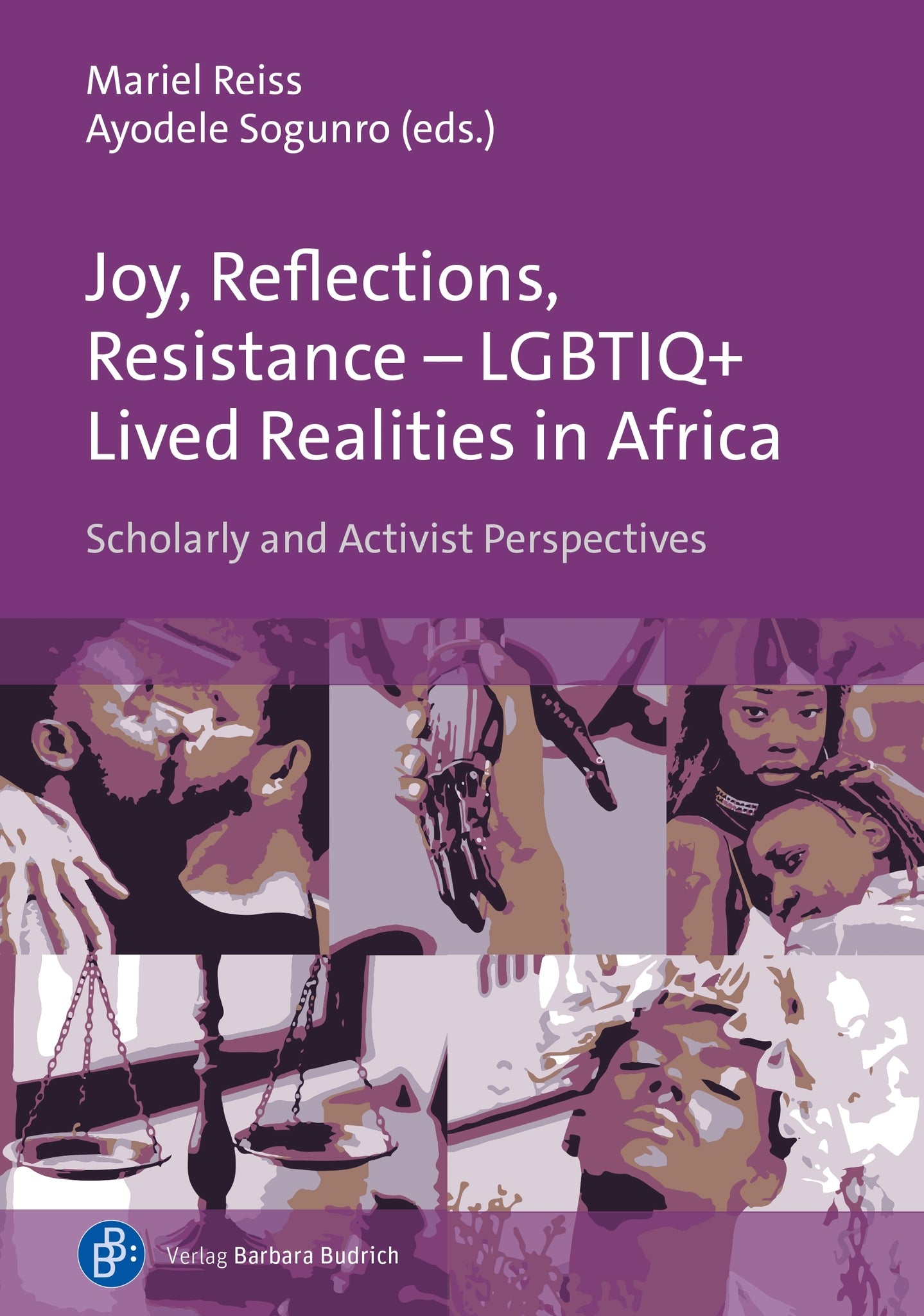 Joy, Reflections, Resistance – LGBTIQ+ Lived Realities in Africa