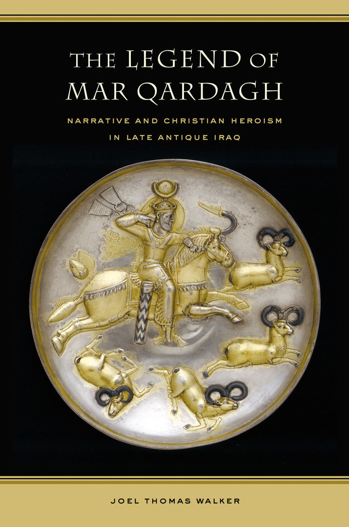 Cover image for The Legend of Mar Qardagh ISBN 9780520245785