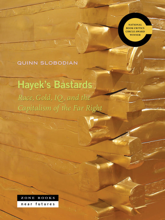 Hayek's Bastards