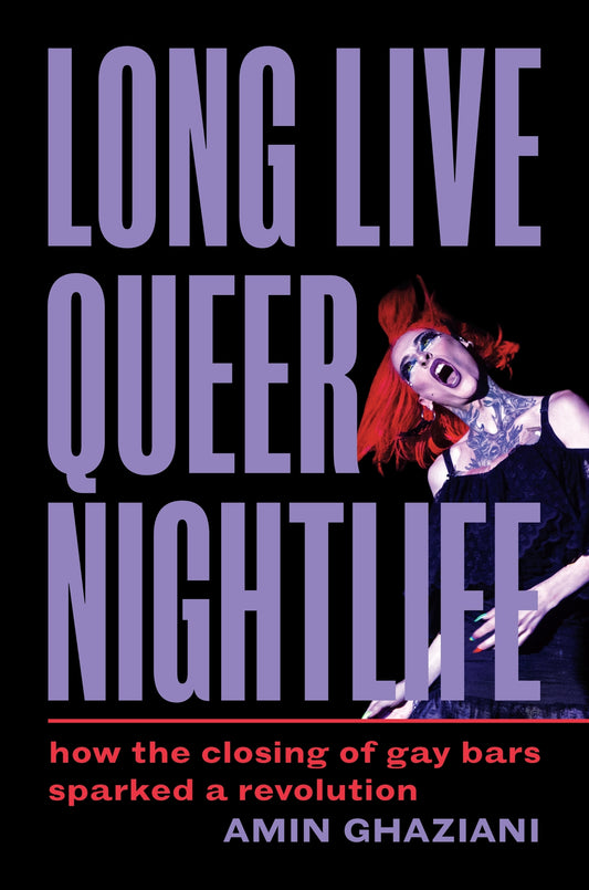 Long Live Queer Nightlife