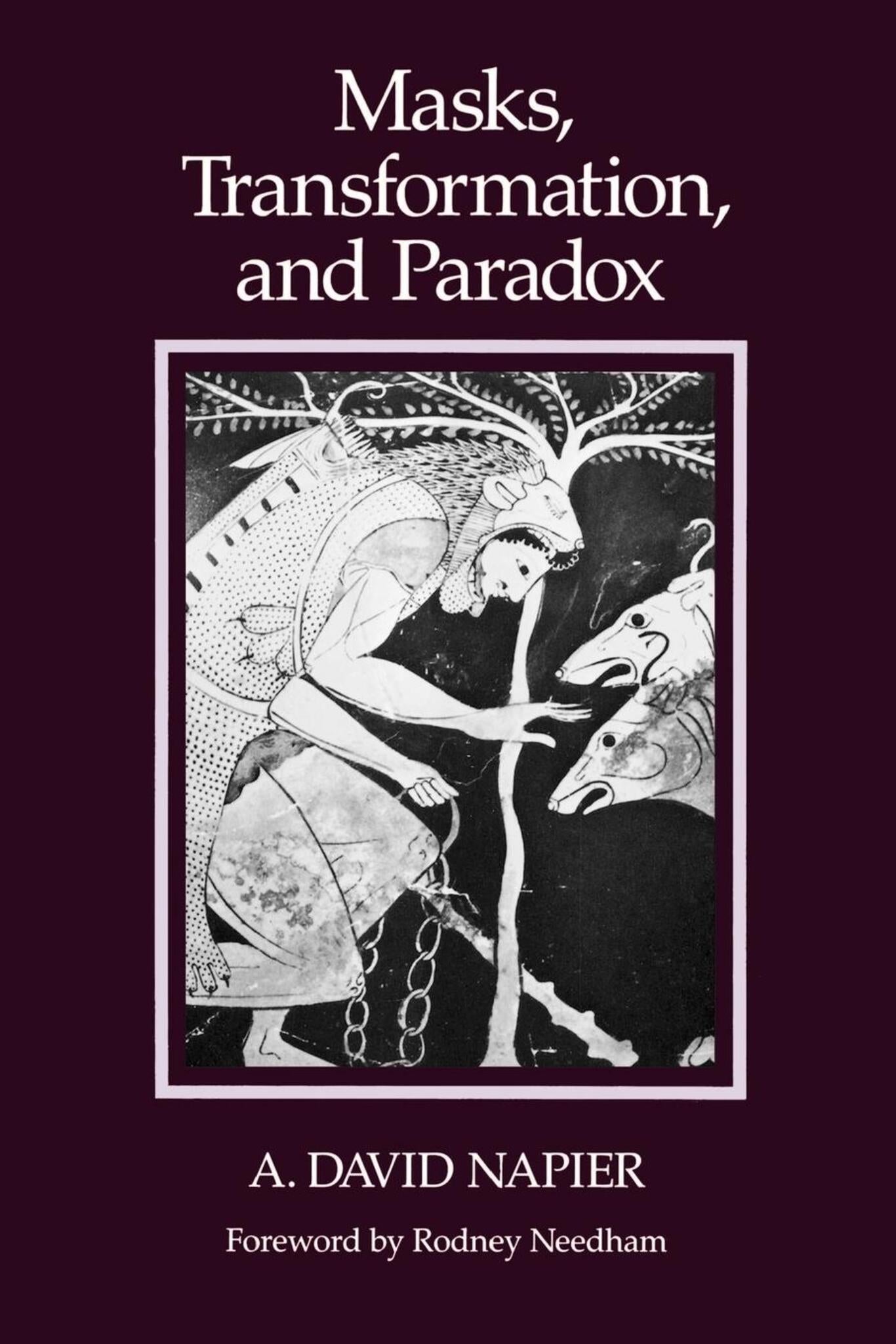 Masks, Transformation, and Paradox