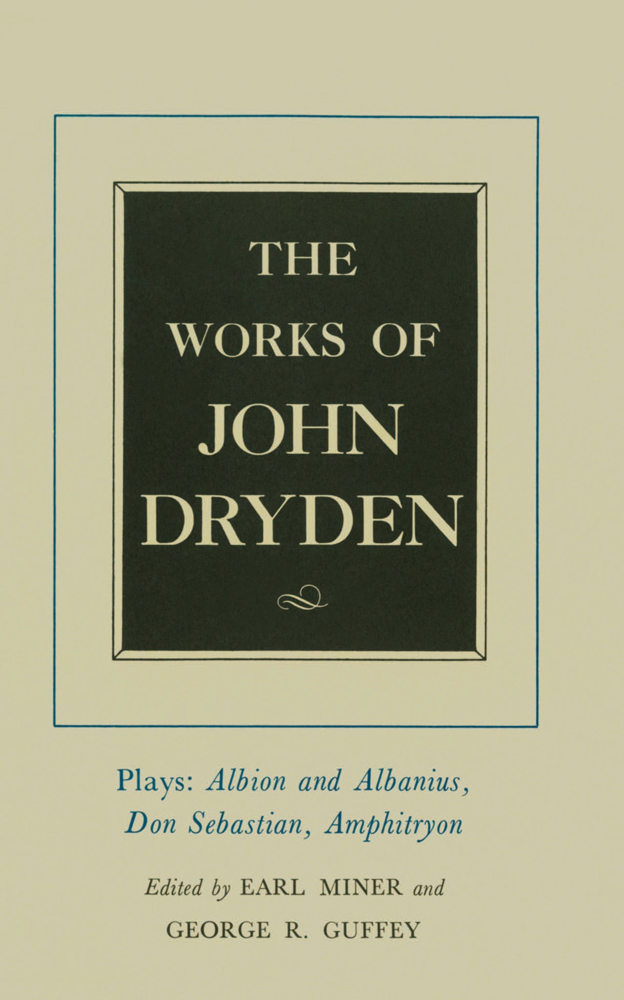 The Works of John Dryden, Volume XV