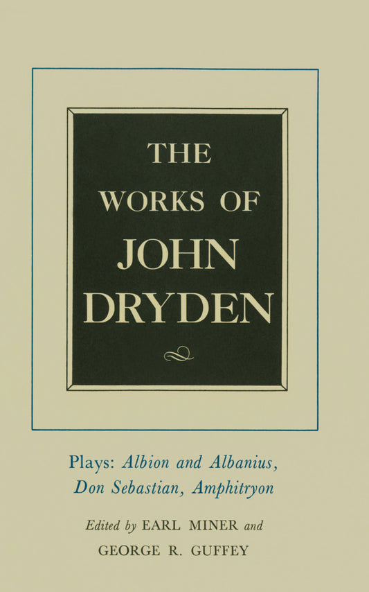 The Works of John Dryden, Volume XV