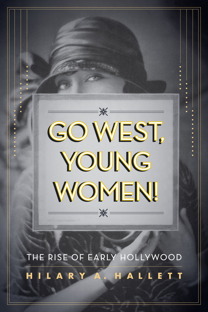 Cover image for Go West, Young Women! ISBN 9780520274099