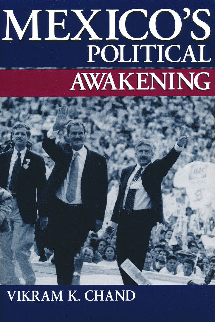 Cover image for Mexico's Political Awakening ISBN 9780268034597