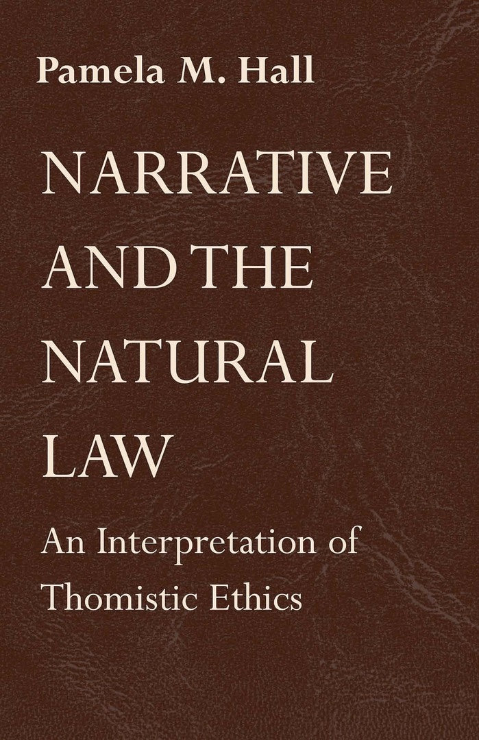 Cover image for Narrative and the Natural Law ISBN 9780268014858