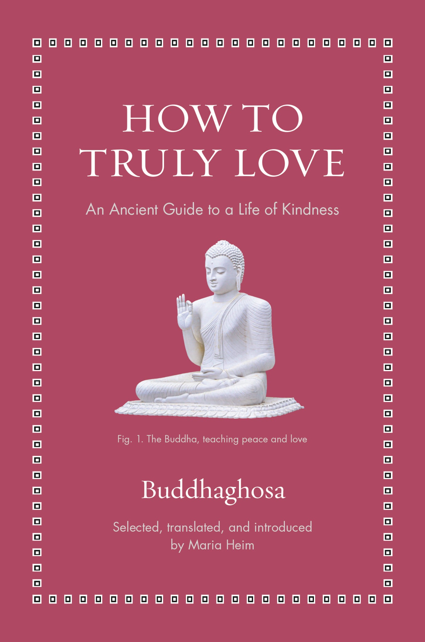 How to Truly Love