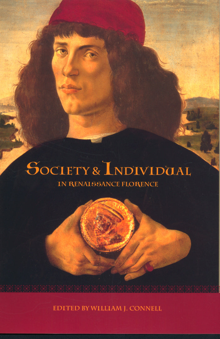 Cover image for Society and Individual in Renaissance Florence ISBN 9780520232549