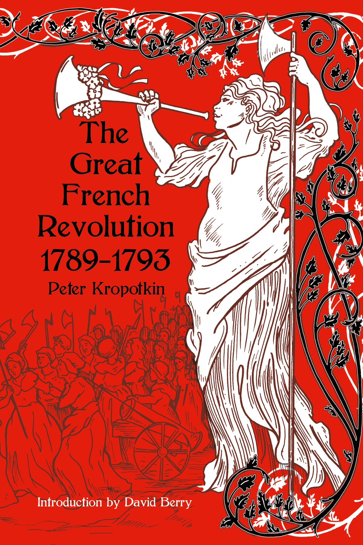 The Great French Revolution, 1789–1793