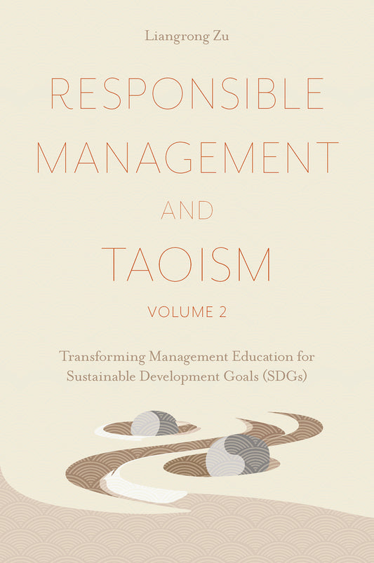 Responsible Management and Taoism, Volume 2