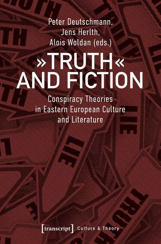 »Truth« and Fiction