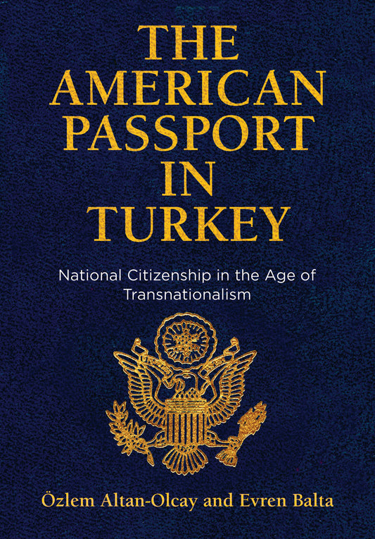 The American Passport in Turkey