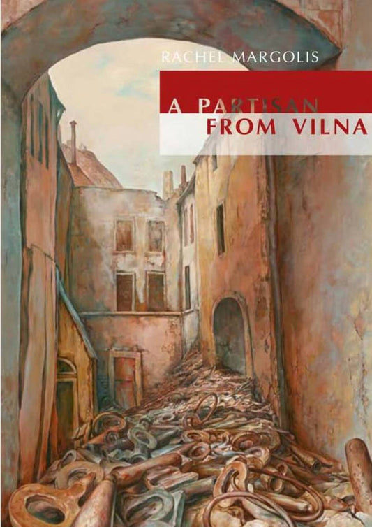 A Partisan from Vilna