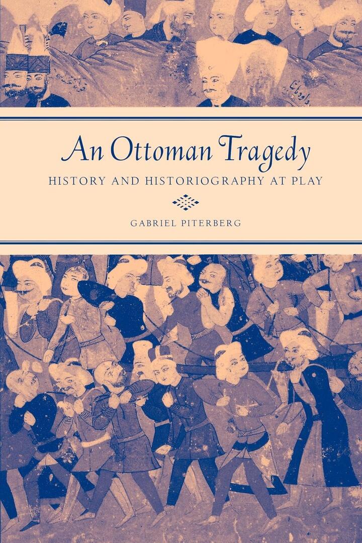 Cover image for An Ottoman Tragedy ISBN 9780520238367