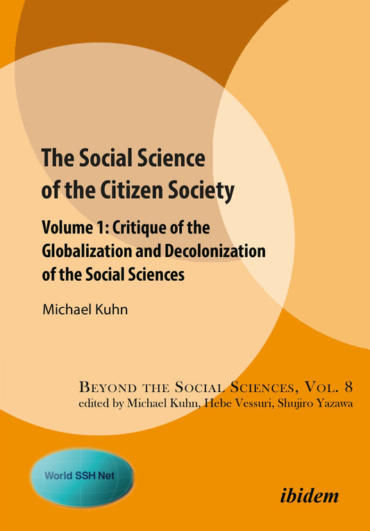 The Social Science of the Citizen Society
