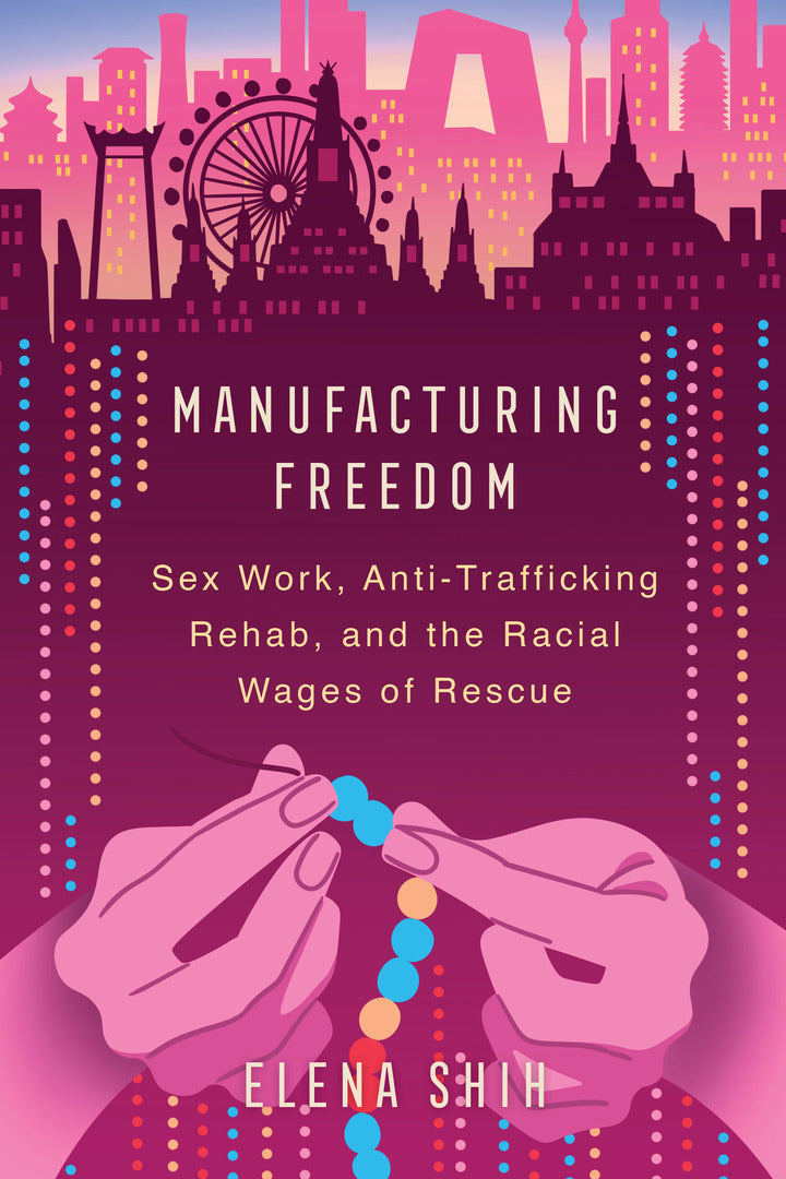 Cover image for Manufacturing Freedom ISBN 9780520379701