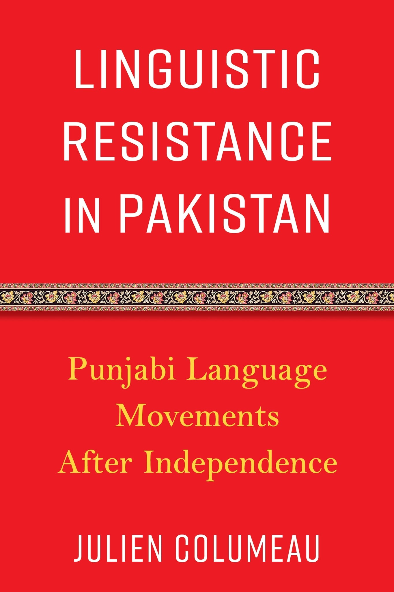 Linguistic Resistance in Pakistan