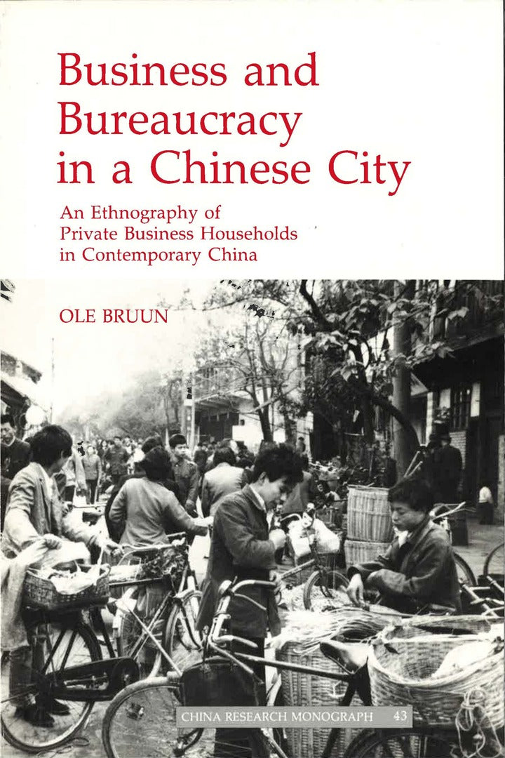 Cover image for Business and Bureaucracy in a Chinese City ISBN 9781557290427
